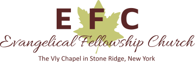 EFC Evangelical Fellowship Church The Vly Chapel in Stone Ridge, New York